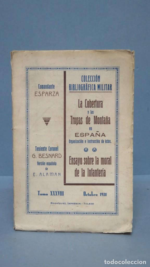Military Antiques: 1931.- LA COBERTURA Y LAS TROPAS DE MONTA&Ntilde;A. COMANDANTE ESPARZA. ENSAYO SOBRE LA MORAL