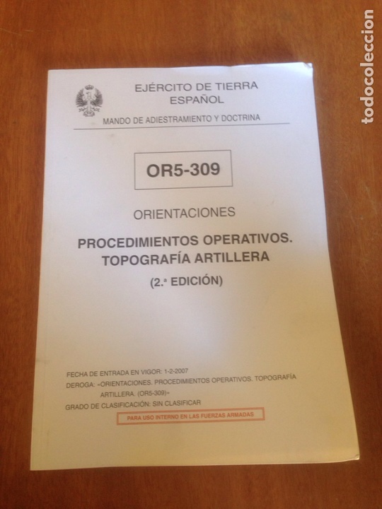 Militaria: ORIENTACIONES - PROCEDIMIENTOS OPERATIVOS TOPOGRAFIA ARTILLERA 2 edici&oacute;n