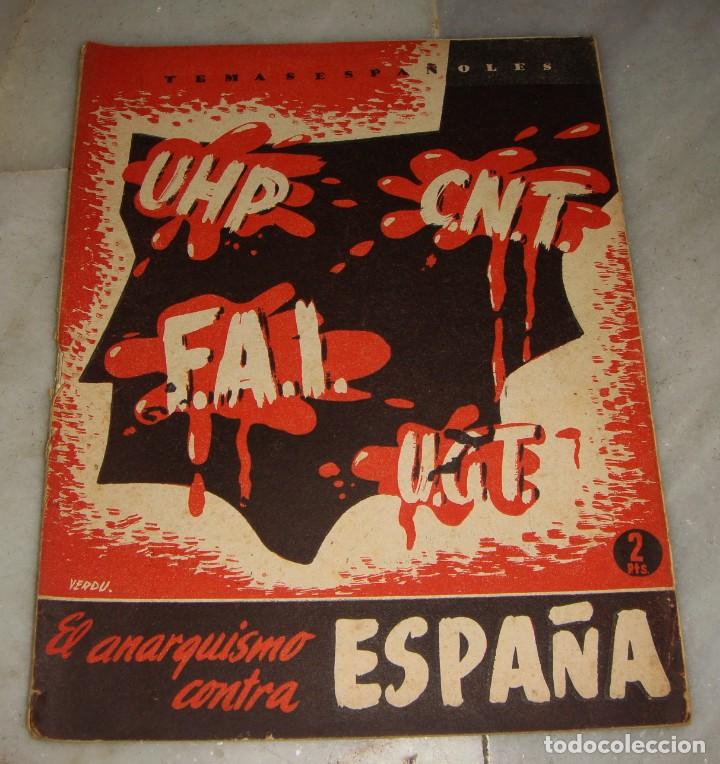 Militaria: TEMAS ESPA&Ntilde;OLES: EL ANARQUISMO CONTRA ESPA&Ntilde;A.