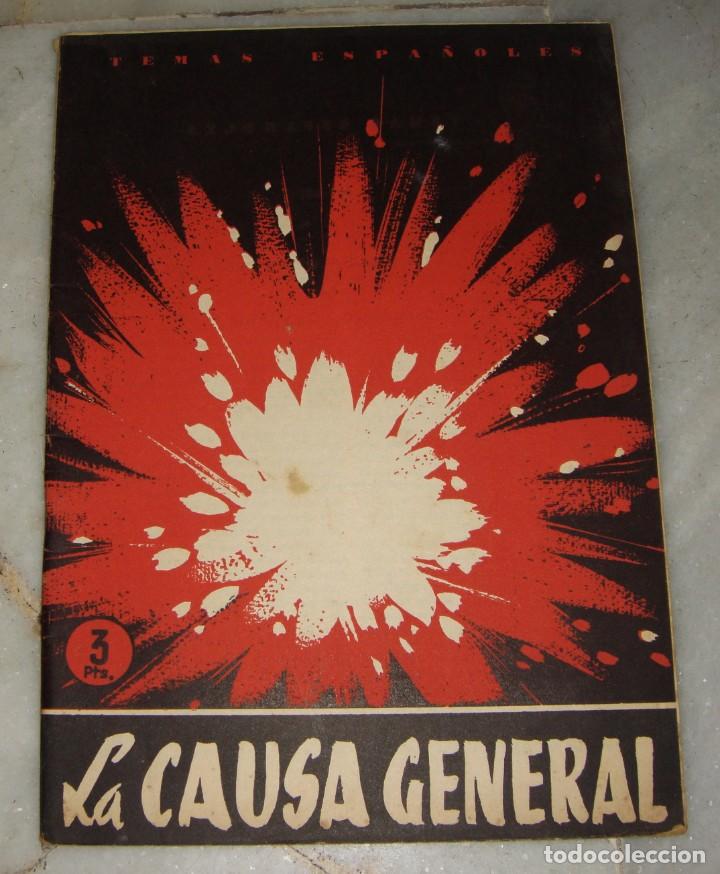 Militaria: 1959 Temas Espa&ntilde;oles. CAUSA GENERAL / Asesinato Calvo Sotelo, Jos&eacute; Antonio, Checas, Ej&eacute;rcito Rojo...
