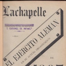 Militaria: CARLOS DE LACHAPELLE: EL EJÉRCITO ALEMÁN EN SU ACTUAL ORGANIZACIÓN. MADRID, 1893