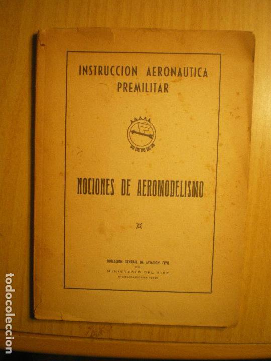 Militaria: NOCIONES DE AEROMODELISMO, AVIACION, FLECHAS DEL AIRE