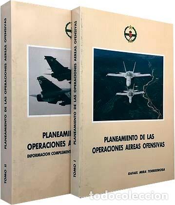 Militaria: Planeamiento de las operaciones a&eacute;reas ofensivas. (Mira. E. Superior del Aire) 2 vol&uacute;menes