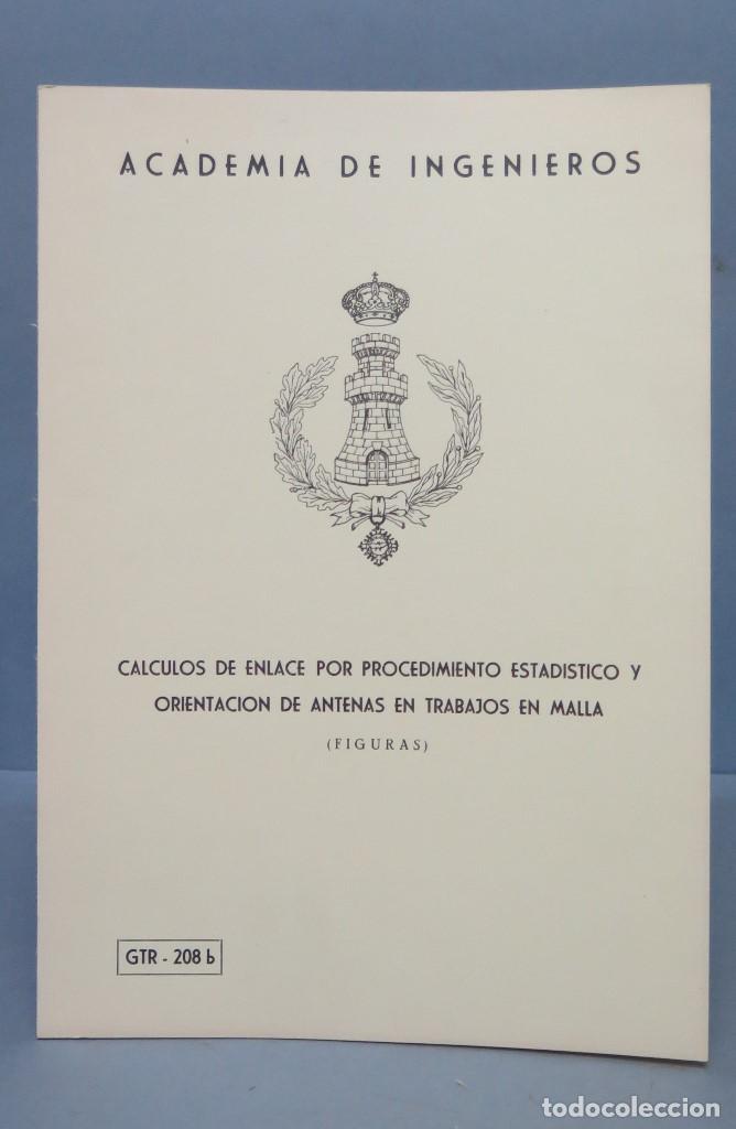 Militaria: CALCULOS DE ENLACE POR PROCEDIMIENTO ESTADISTICO Y ORIENTACIONES DE ANTENAS EN TRABAJOS EN MALLA