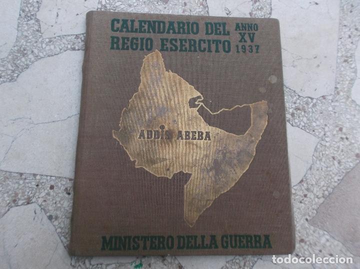 Militaria: calendario del regio esercito 1937, anno xv,en italiano,todo fotos de hechos narrados a modo de diar