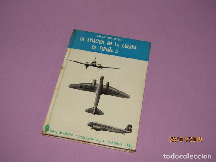 Militaria: LA AVIACI&Oacute;N EN LA GUERRA CIVIL DE ESPA&Ntilde;A N&ordm; 2 de ALCA - A&ntilde;o 1969