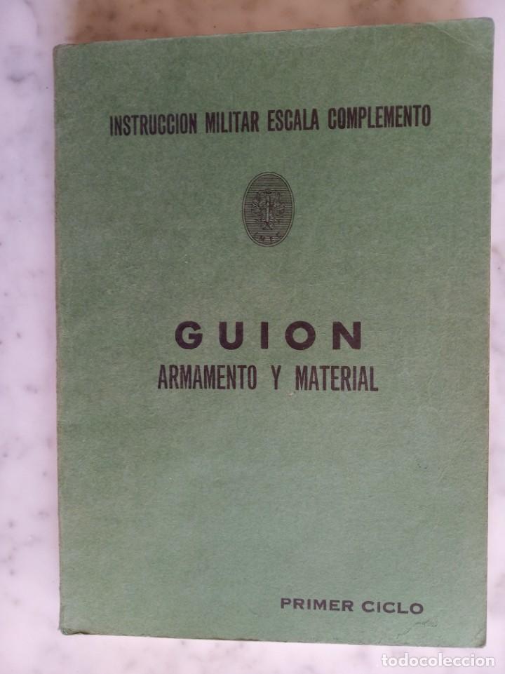 Militaria: instruccion militar escala complemento - guion armamento y material - primer ciclo -