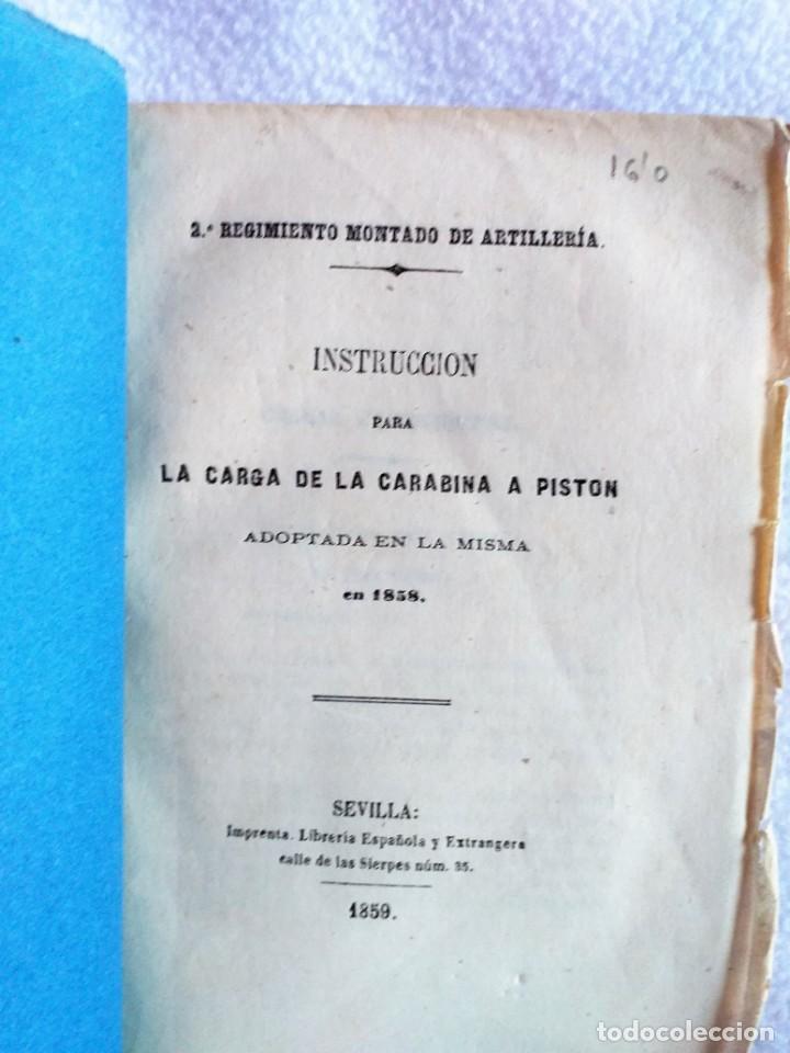 Militaria: 3er. REGIMIENTO MONTADO DE   ARTILLER&Iacute;A , INSTRUCCIONES PARA LA CARGADE LA CARBINA A PISTON EN  1858