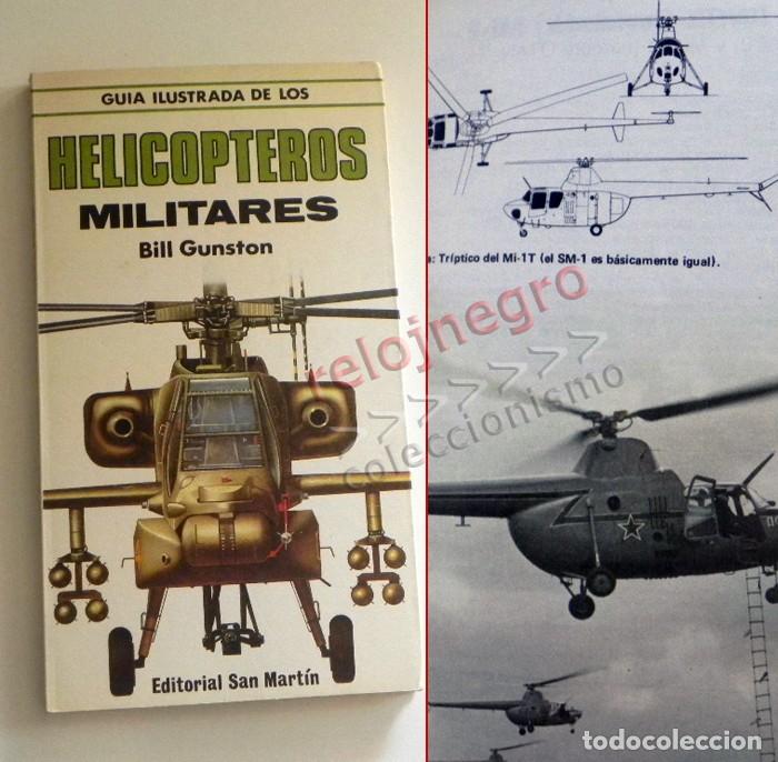 Militaria: GU&Iacute;A ILUSTRADA DE LOS HELIC&Oacute;PTEROS MILITARES LIBRO HELIC&Oacute;PTERO MILITAR AVIACI&Oacute;N EJ&Eacute;RCITO AIRE ARMAS