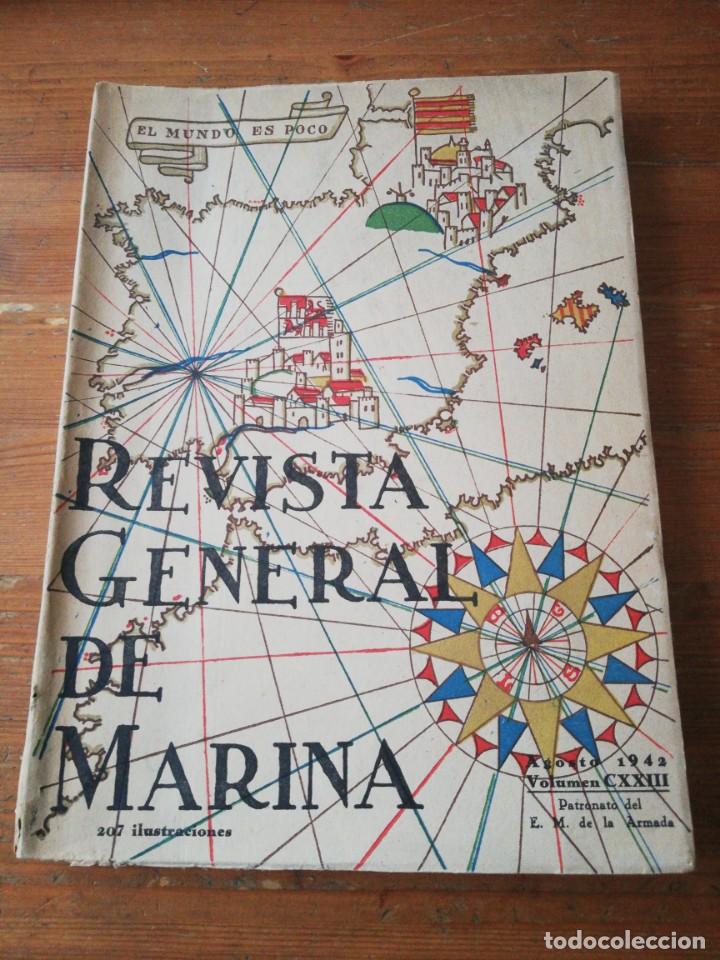Militaria: Revista General de Mar&iacute;na. Agosto. 1942.