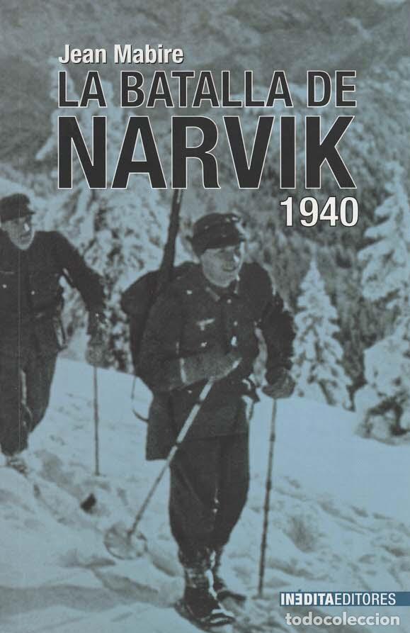 Militaria: LA BATALLA DE NARVIK 1940 - Foto 1