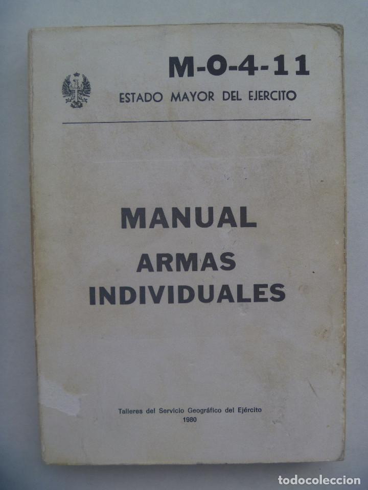 Militaria: ESTADO MAYOR DEL EJERCITO : MANUAL ARMAS INDIVIDUALES. 1980 ( CETME, SUBFUSIL Z, PISTOLA STAR, ETC )