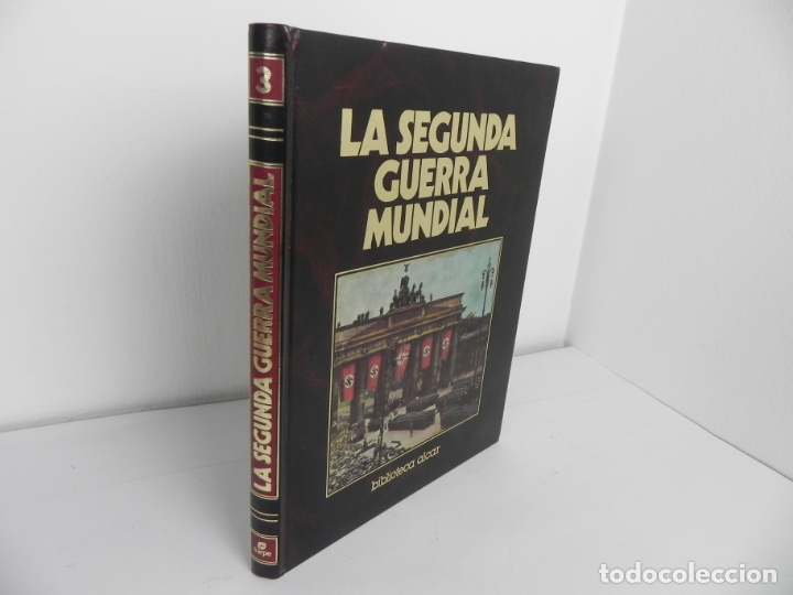 Militaria: TOMO 3 (LA SEGUNDA GUERRA MUNDIAL) SARPE-1982