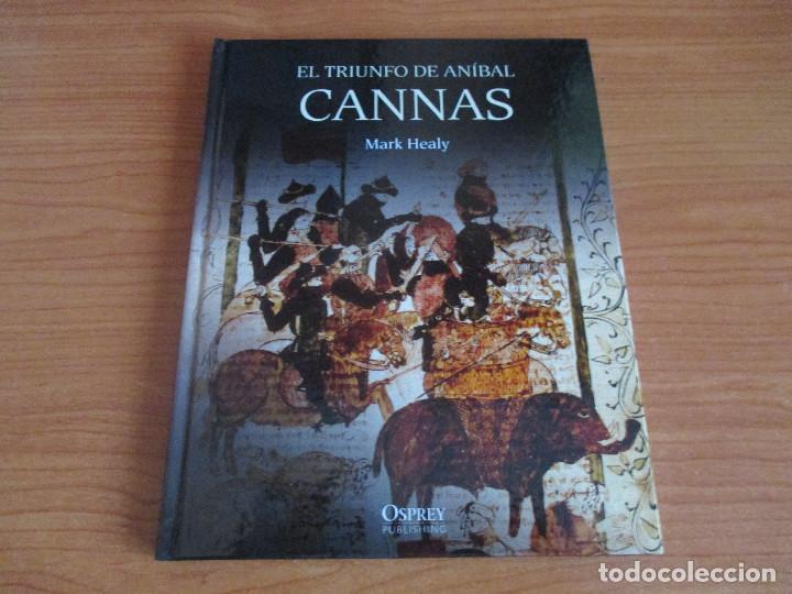 Militaria: OSPREY: GRANDES BATALLAS - CANNAS , EL TRIUNFO DE ANIBAL
