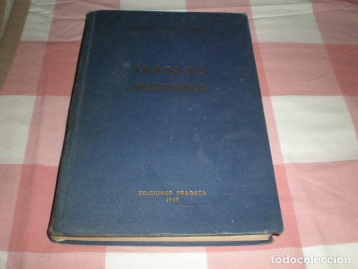 Militaria: Tratado de Maniobra Ediciones Fragata Cadiz 1962 Jos&eacute; Garc&iacute;a de Paredes y Castro Enrique Barbudo 544