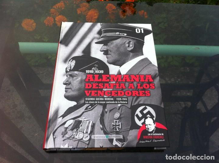 Military Antiques: 1919-1939. ALEMANIA DESAF&Iacute;A A LOS VENCEDORES. SEGUNDA GUERRA MUNDIAL... ED. EL MUNDO, 2009
