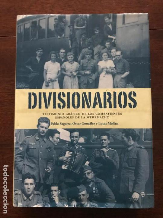 Military Antiques: DIVISION AZUL, Libro Divisionarios. Testimonio gr&aacute;fico de los combatientes espa&ntilde;oles de la Wehrmacht