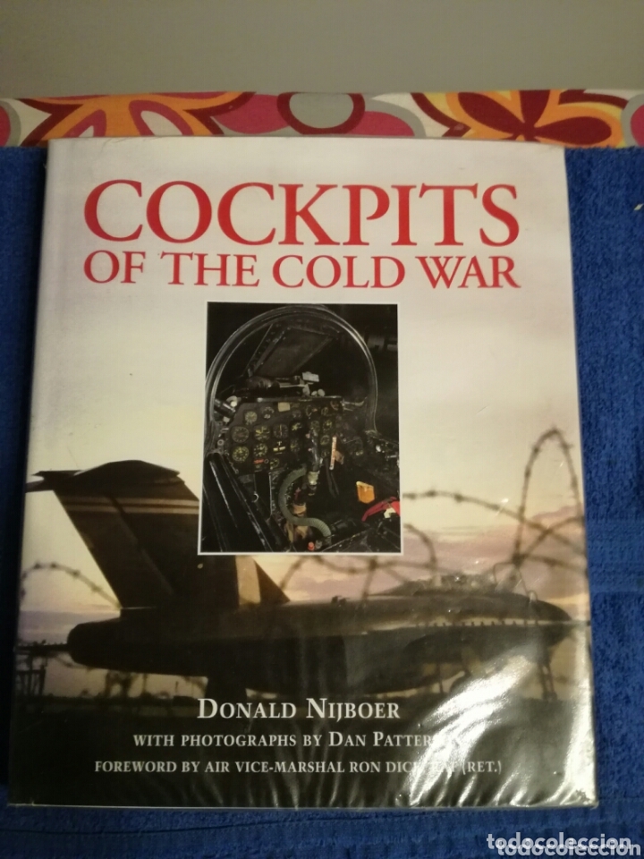 Militaria: COCKPITS.Cabinas de Aviones de la Guerra Fria.De la Segunda Guerra Mundial hasta hoy.