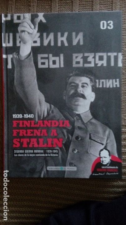 Militaria: Segunda Guerra Mundial, vol. 3: Finlandia frena a Stalin + DVD Hablan las armas