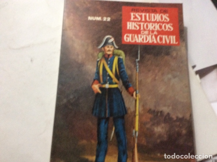 Militaria: REVISTA DE ESTUDIOS HISTORICOS DE LA GUARDIA CIVIL Num 22 1978 bandolerismo romantico