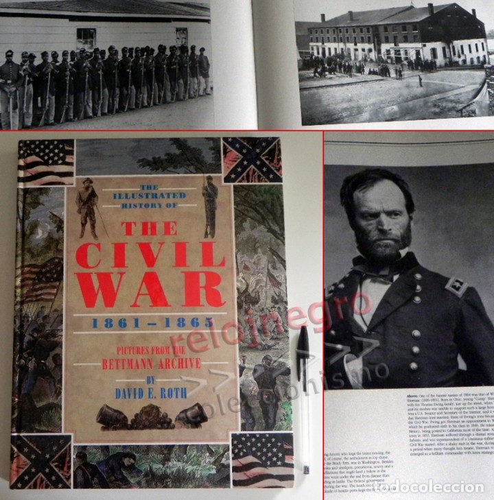 Militaria: THE CIVIL WAR 1861 1865 ( FOTOS DEL ARCHIVO BETTMANN ) LIBRO TEXTO INGL&Eacute;S GUERRA CIVIL HISTORIA EEUU