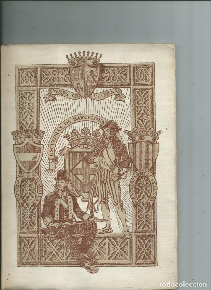 Militaria: Resumen hist&oacute;rico de las Escuadras de Catalu&ntilde;a por D. Juan Oller y Pi&ntilde;ol. 1925 Raro