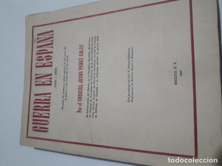 Militaria: GUERRA EN ESPA&Ntilde;A 1936 1939  PEREZ SALA