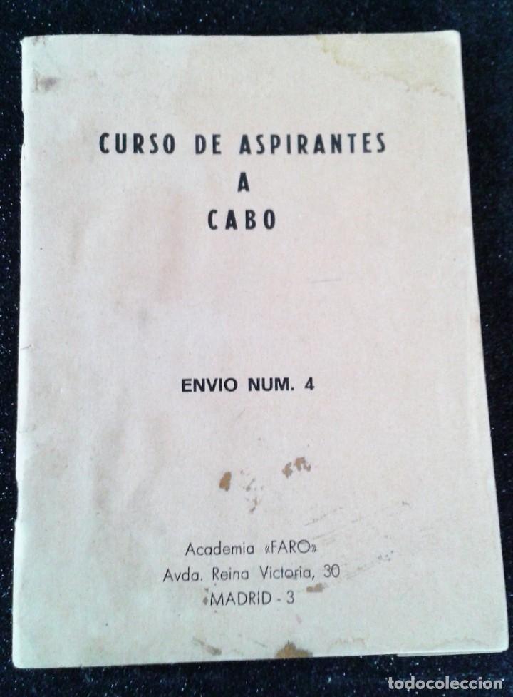 Militaria: CURSO DE ASPIRANTES A CABO  ENV&Iacute;O NUM. 4 ACADEMIA FARO MADRID 1.972