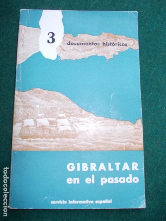 Military Antiques: GIBRALTAR EN EL PASADO