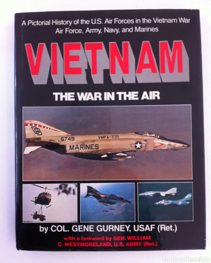 Militaria: Libro sobre la guerra aerea en Vietnam.