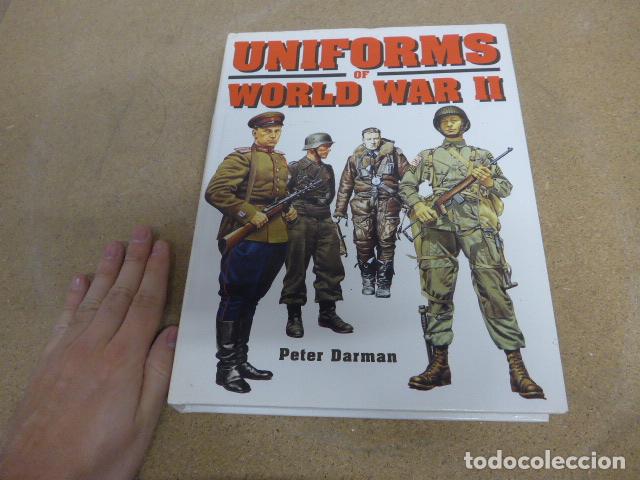 Militaria: Libro catalogo uniforms of world war II, uniformes segunda guerra mundial.