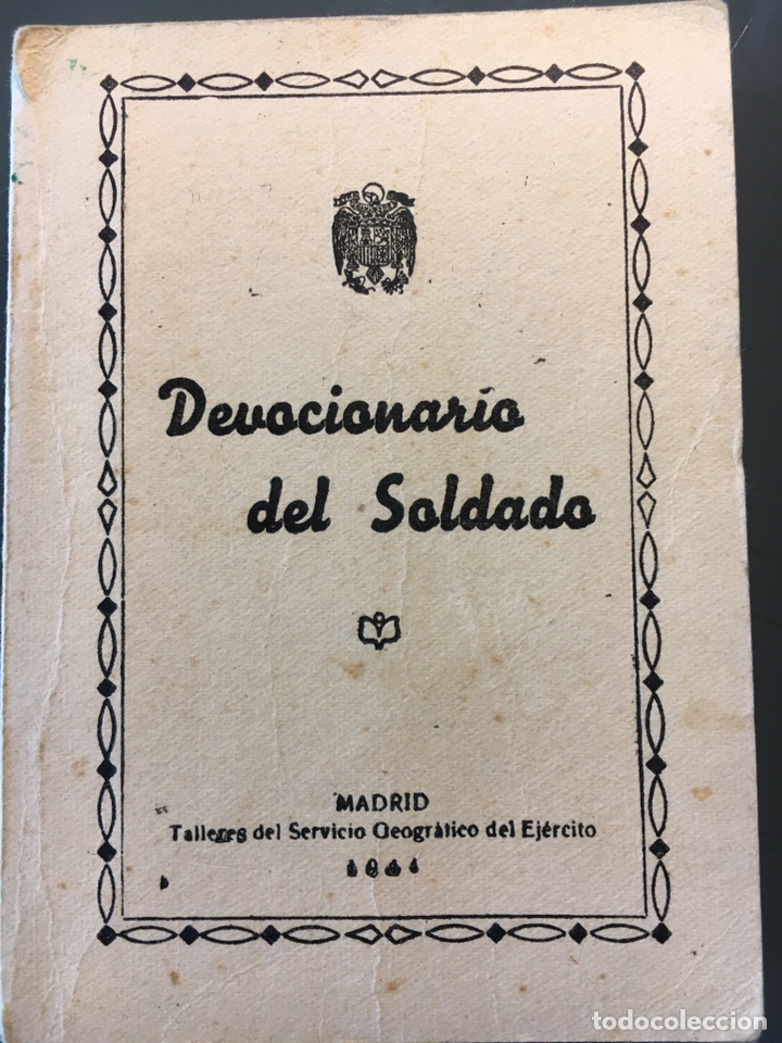 Militaria: LIBRITO DEVOCIONARIO DEL SOLDADO 1944