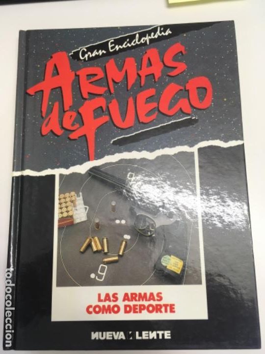 Militaria: Armas de Fuego - Las armas como deporte