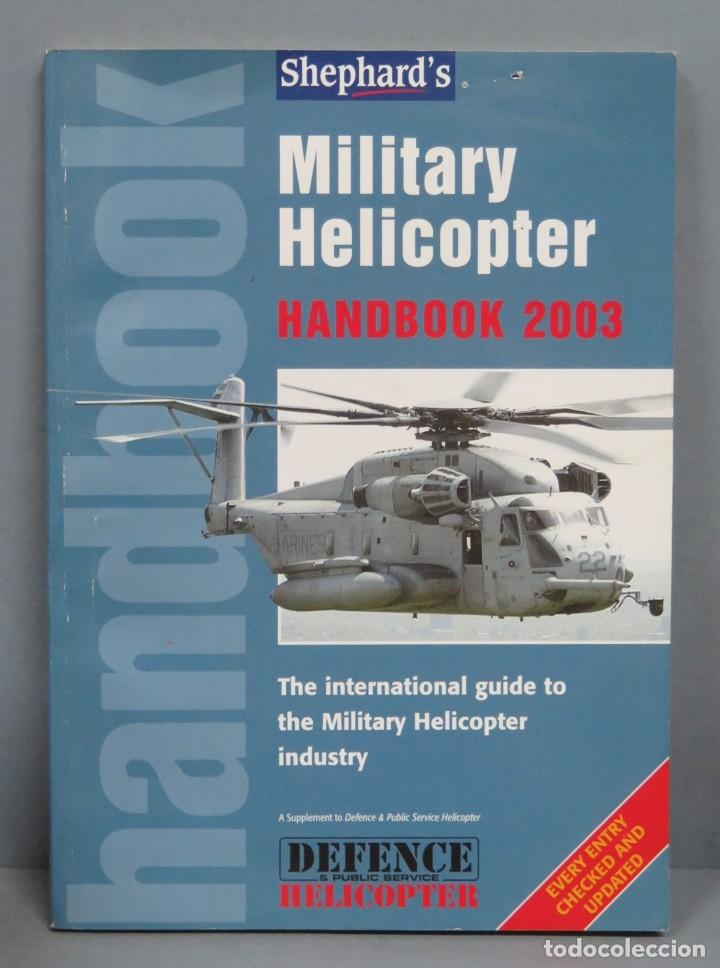 Militaria: MILITARY HELICOPTER. HANDBOOK 2003