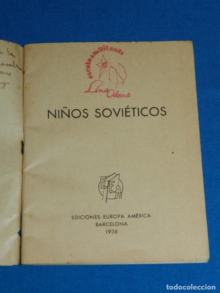 Militaria: (M) Libro Niños Sovieticos Ediciones Europa - Ámerica, Barcelona 1938 Tampón Escola de Militants JSO - Foto 2 - 191171116