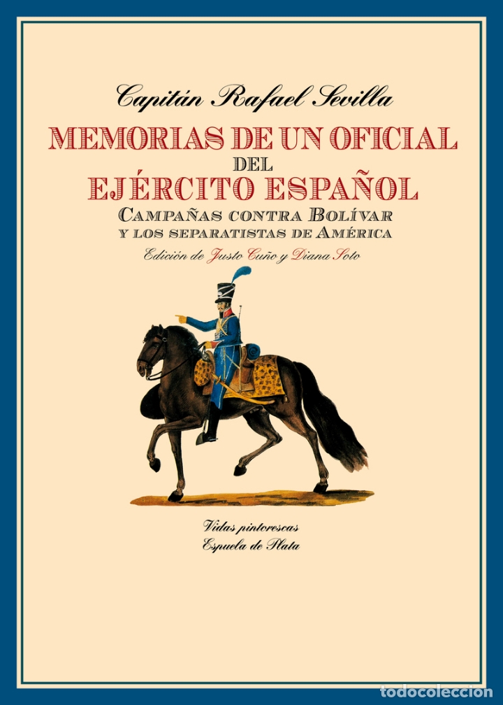 Militaria: Memorias de un oficial del Ejercito espa&ntilde;ol. RAFAEL SEVILLA. NUEVO