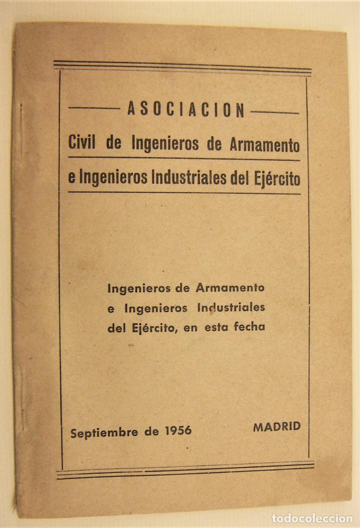 Militaria: ASOCIACION CIVIL DE INGENIEROS DE ARMAMENTO 1956