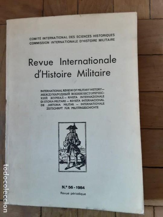 Militaria: Revue Internationale d'Histoire-Revista Internacional de Historia Militar nr 56 -1984 (En&nbsp;espa&ntilde;ol)