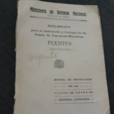 Militaria: REGLAMENTO PARA INSTRUCCIÓN Y TRABAJOS DE LAS TROPAS DE ZAPADORES MINADORES. PUENTES.LIBRO II.1937. Lote 197040120