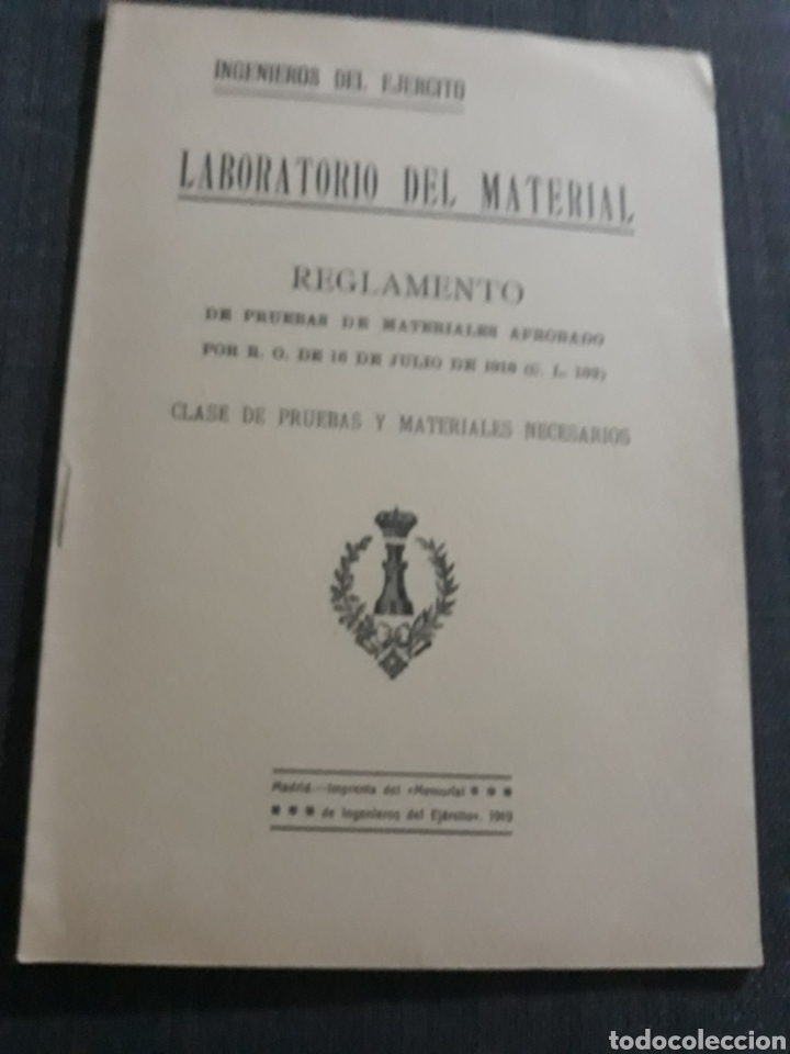 Militaria: LABORATORIO DEL MATERIAL. REGLAMENTO DE PRUEBAS DE MATERIALES. A&Ntilde;O 1919. INGENIEROS DEL EJ&Eacute;RCITO