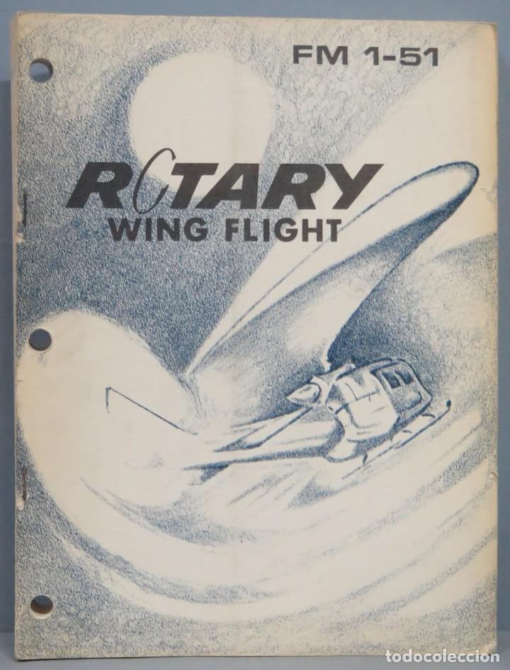 Military Antiques: ROTARY WING FLIGHT. FM 1-51