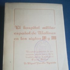 Militaria: EL HOSPITAL MILITAR ESPAÑOL DE MALVINAS EN LOS SIGLOS XVI Y XVII MIGUEL PARRILLA HERMIDA FACSIMILAR. Lote 199237402