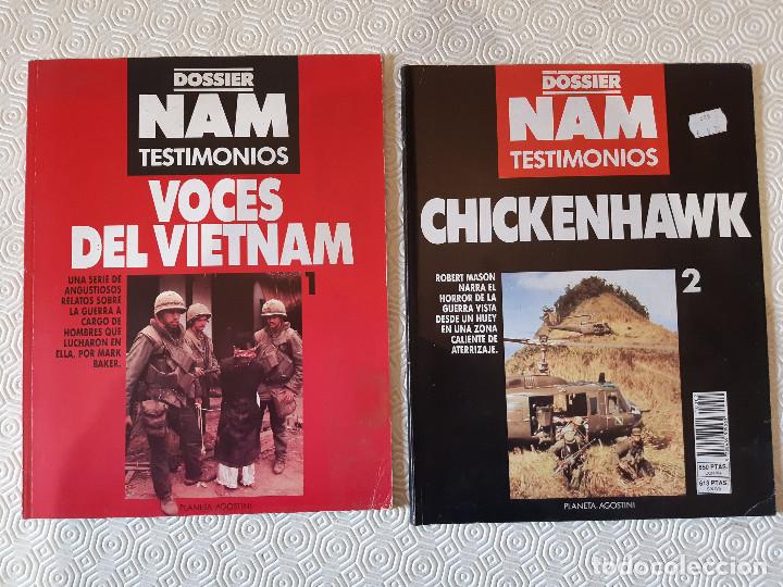 Militaria: DOSSIER NAM. NUMEROS 1 Y 2. TESTIMONIOS Y CHICKENHAWK.