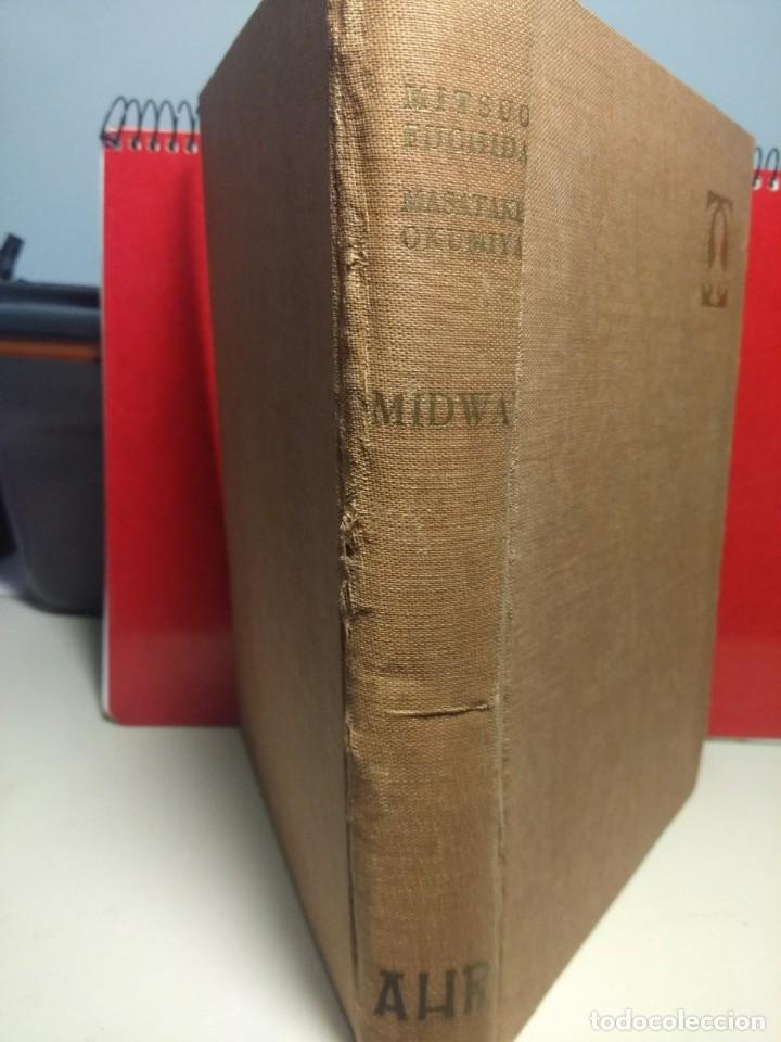 Militaria: LIBRO MIDWAY ( LA BATALLA DE MIDWAY ), POR AUTORES JAPONESES ( LIBRO DE 1957