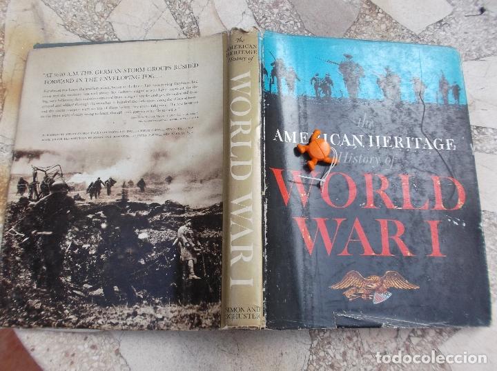 Militaria: the american heritage, history of world war I, en ingles, simon and schuster, ilus. fotos dibujos