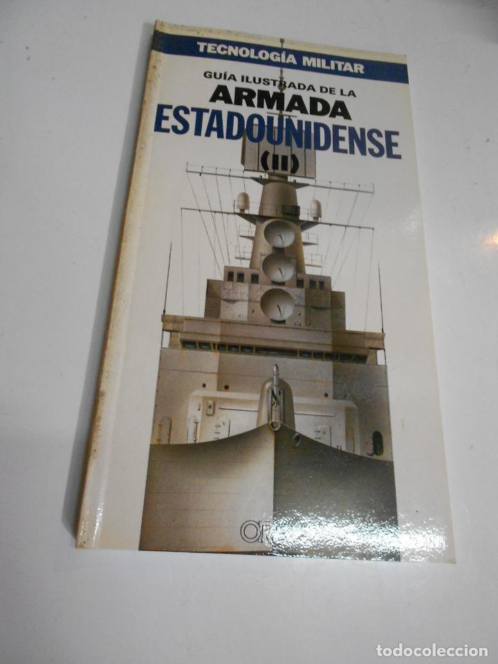 Militaria: TECNOLOGIA MILITAR &ndash; GUIA ILUSTRADA DE LA ARMADA ESTADOUNIDENSE