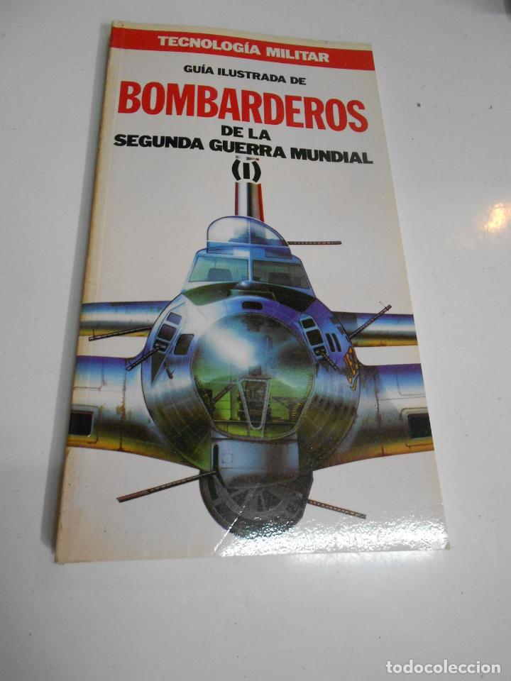 Militaria: TECNOLOGIA MILITAR &ndash; GUIA ILUSTRADA DE BOMBARDEROS DE LA II GUERRA MUNDIAL