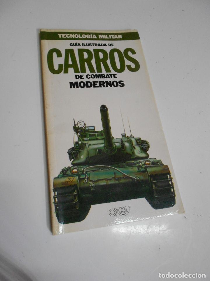 Militaria: TECNOLOGIA MILITAR &ndash; GUIA ILUSTRADA DE CARROS DE COMBATE MODERNOS