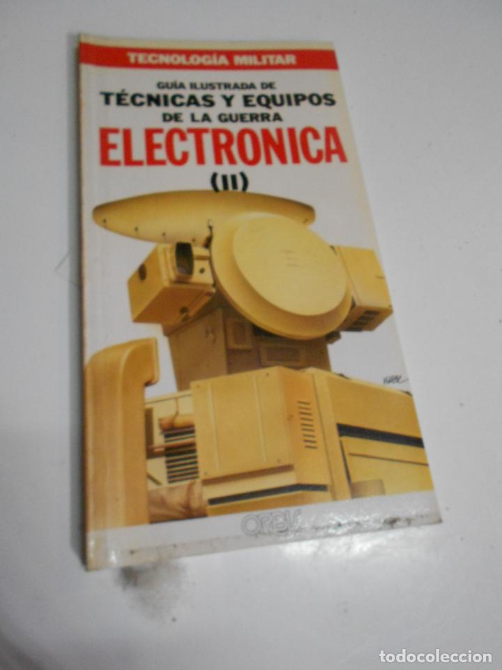 Militaria: TECNOLOGIA MILITAR &ndash; GUIA ILUSTRADA DE TECNICAS Y EQUIPOS DE GUERRA ELECTRONICA
