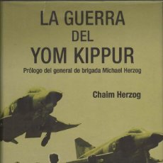 Militaria: LA GUERRA DEL YOM KIPPUR (EDICIÓN BOLSILLO). CHAIM HERZOG.
